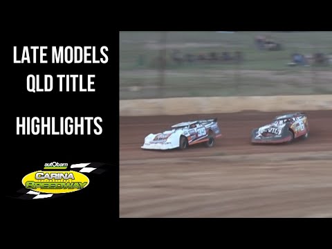 Late Models QLD Title - Event Highlights - Carina Speedway - 22/4/2023