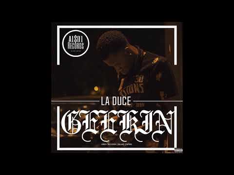 Eastside Duce - Geekin (Official Audio)