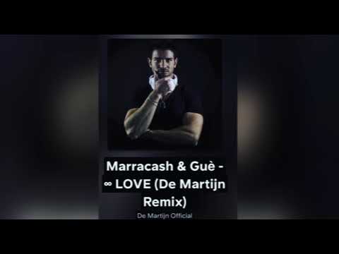 Marracash & Guè - ∞ LOVE (De Martijn Remix)