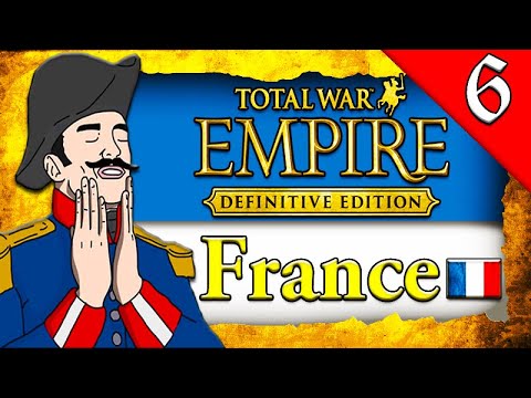 NEVER TRUST THE DUTCH! Empire Total War: Darthmod - France Campaign Gameplay #6
