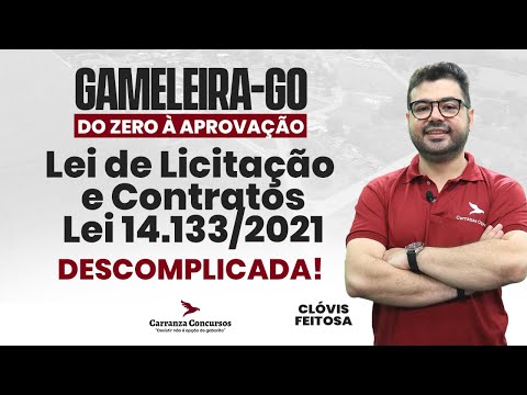 Concurso GAMELEIRA GO • Lei 14.133/2021 • Licitações e Contratos • Teoria Completa