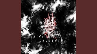 Saint Laurent Music Video