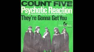 The Count Five - They're Gonna Get You