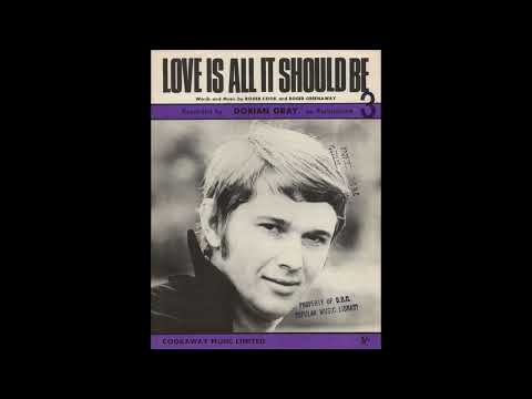 Dorian Gray – Love Is All It Should Be