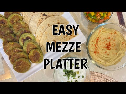 EASY MEZZE PLATTER- Healthy meal ideas