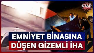 Trabzon Emniyet Müdürlüğü'nün Bahçesine İnsansız Hava Aracı Düştü! | S