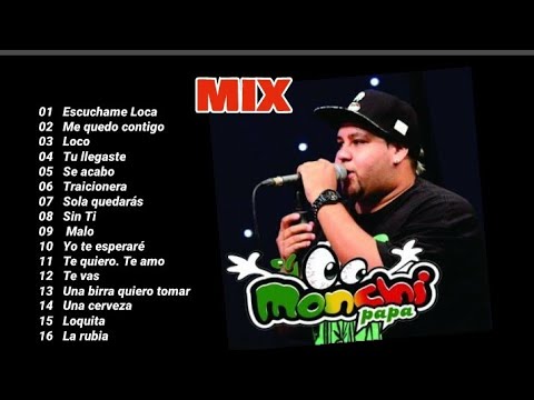 EL MONCHI PAPA Solo clasicos SUS MEJORES CUMBIA Moises Flor  ENGANCHADOS