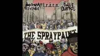 Bandana Revenge / LxExÄxRxNx / The Balls Of Justice (The Spraypaint 3way Split)