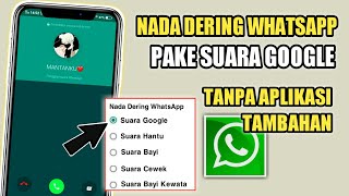Download lagu Cara Mengganti Nada Dering Whatsapp Dengan Suara G... mp3