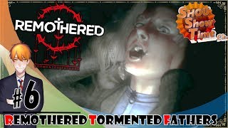 #6【ホラー】SHOUの妖艶に微笑む「リマザード：ターメンテッド ファザー（Remothered Tormented Fathers）」実況【SST】
