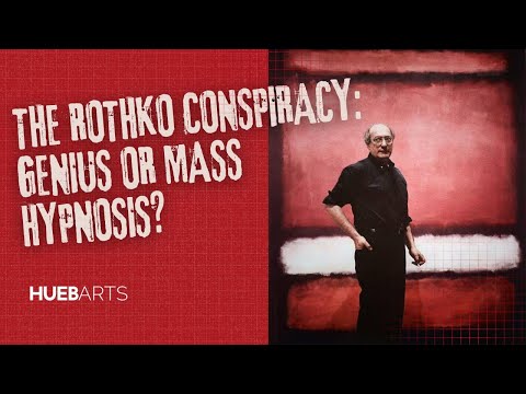 The Rothko Conspiracy: Genius or Mass Hypnosis?