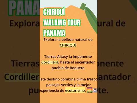 Chiriquí: Tierras Altas, Cordillera y Boquete 🌿✨ | Naturaleza y Aventura en Panamá