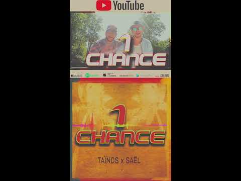 TAÏNOS feat SAËL   - 1 CHANCE  (promo de la compilation HITS LATIN JAM)