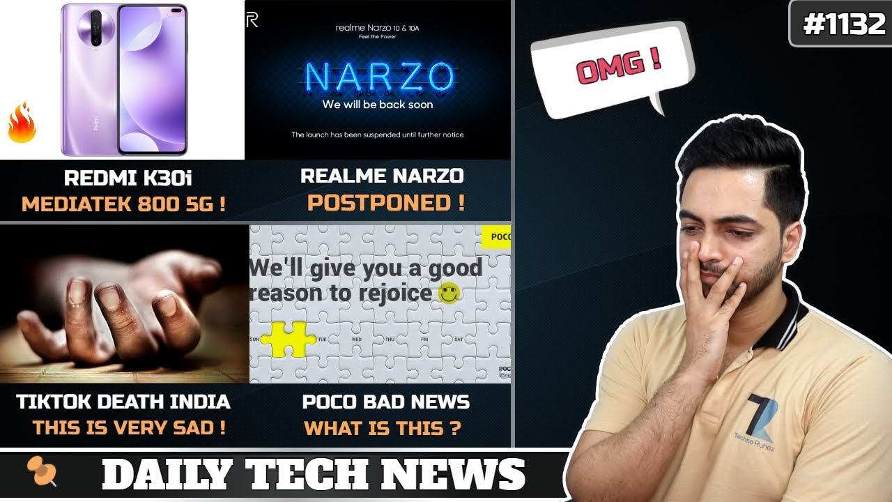 Redmi K30i @17K,Realme Narzo Postponed,Tiktok Death India,Honor 10X Pro,MIUI 12 Eligibility #1132
