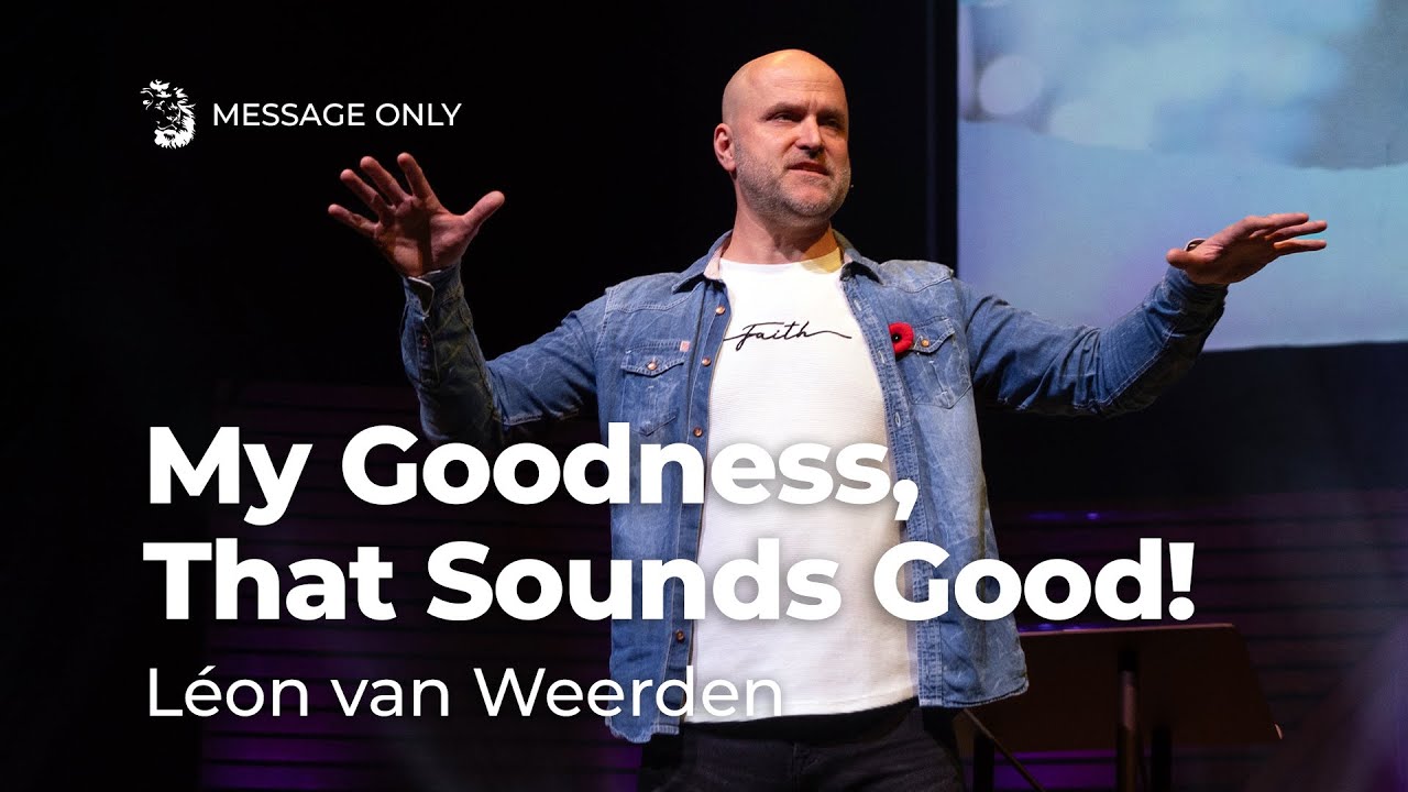 My Goodness, That Sounds Good! – Righteousness