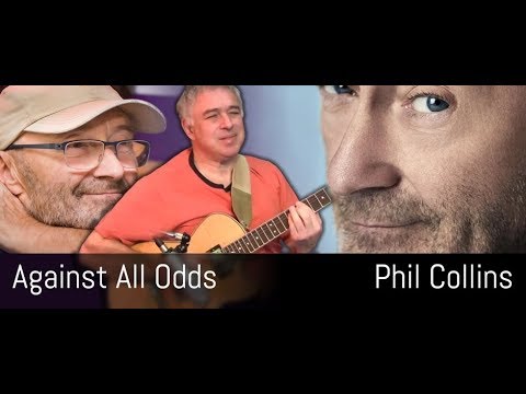 Against All Odds - Phil Collins - Fingerstyle Guitar
