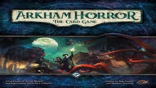Arkham Horror LCG: Night of the Zealot - The Gathering