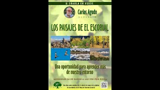 8ª Charla en verde: Los paisajes de El Escorial