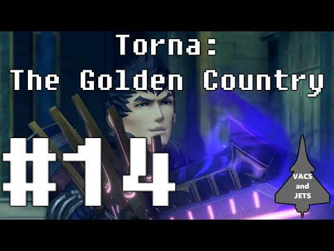 Let's Play Torna: The Golden Country (Blind) Episode 14: Malos Strikes!