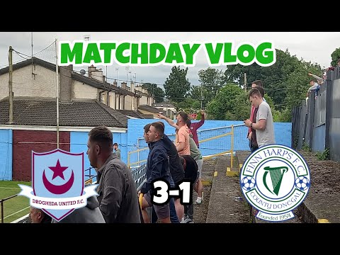 League Of Ireland | Drogheda United 3-1 Finn Harps | Matchday Vlog