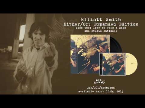 Elliott Smith - Either/Or: Expanded Edition (CD2)