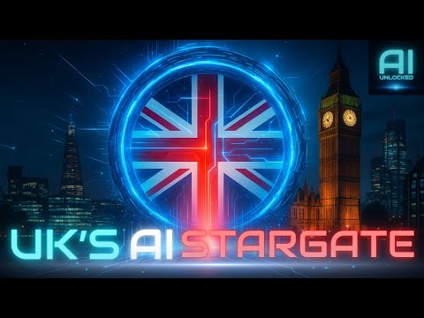 Stargate UK: The AI Superproject That Changes Everything!