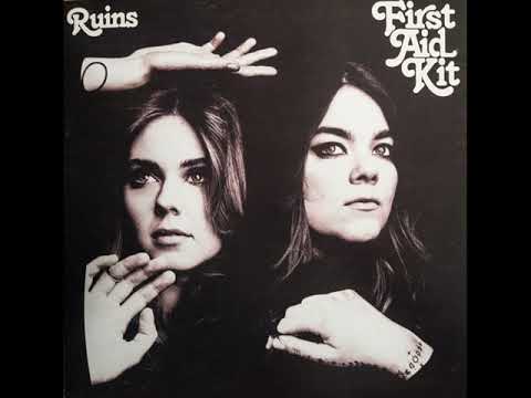 First Aid Kit -  Ruins (19 January 2018)