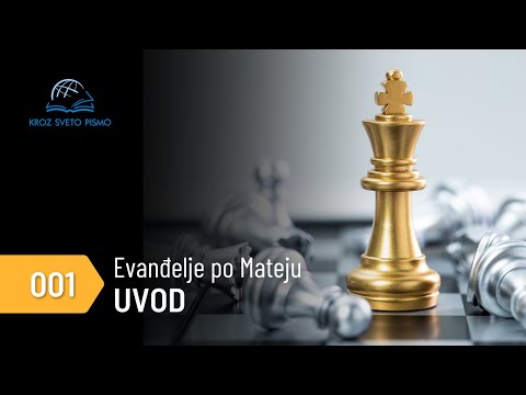 001 Evanđelje po Mateju - UVOD