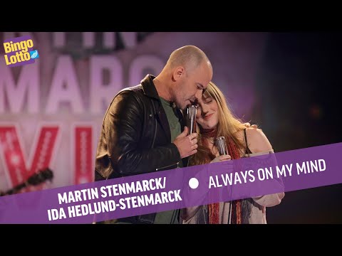 Martin Stenmarck & Ida Hedlund-Stenmarck - Always On My Mind