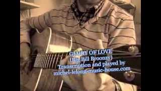 GLORY OF LOVE (Big Bill Broonzy)  - Trans. played by M.Lelong