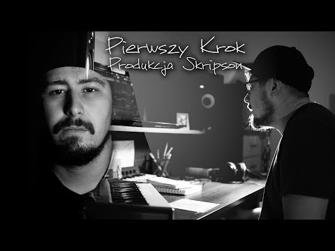 Skripson - Pierwszy Krok (Prod.Skripson) [Official Video]