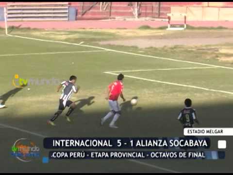 Internacional 5 - 1 Alianza Socabaya / Copa Perú - Etapa Provincial / - Tvmundo Deportes 2014
