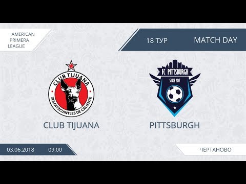 AFL18. America. Primera. Day 18. Club Tijuana - Pittsburgh