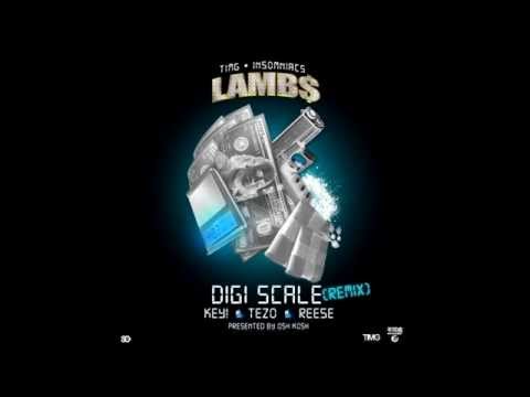 Digi Scale Ft Key!, REE$E, Tezo, Lamb$ Remix