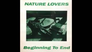 Nature Lovers - You Know It's True