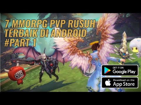 7 Game MMORPG PVP Paling Rusuh Terbaik di Android | Part 1