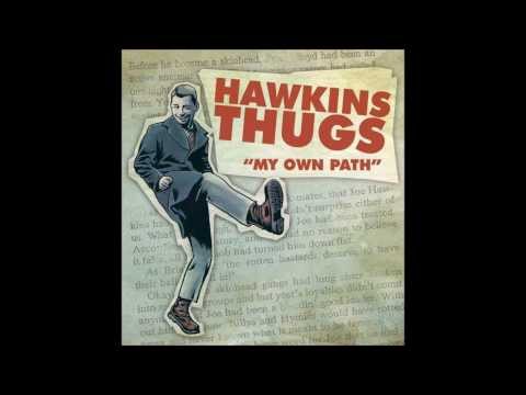 Hawkins Thugs - Pour La Gloire
