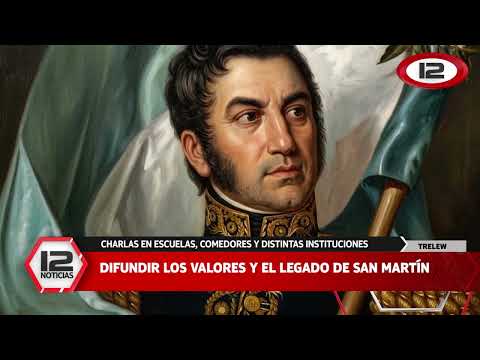 TRELEW | DIFUNDIR LOS VALORES Y EL LEGADO DE SAN MARTÍN