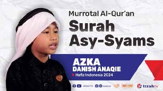 Download lagu Hafidz Indonesia 2024 - Azka Danish Anaqie - QS. Asy - Syams mp3 Download lagu Hafidz Indonesia 2024 - Azka Danish Anaqie - QS. Asy - Syams mp3