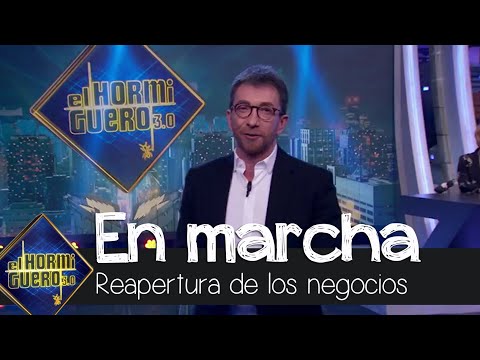 Pablo Motos a la gente que reabre su negocio en tiempos de coronavirus - El Hormiguero 3.0