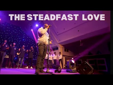 The Steadfast Love  (Worship Medley) - Seyi Israel
