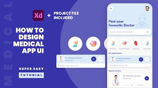 Mobile App UI Design in Adobe XD (Medical App UI / Healthcare App UI) - Speed Art - Tutorial 2021