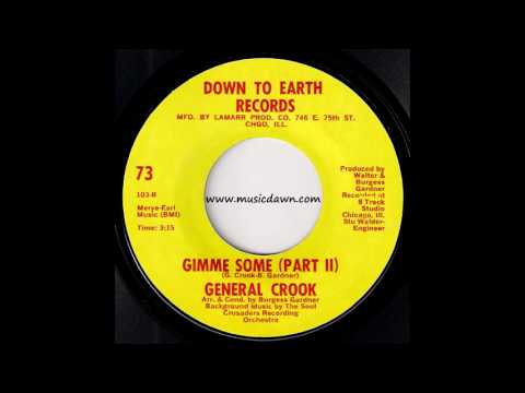 General Crook - Gimme Some Part 2 [Down To Earth] 1970 Deep Funk 45 Video