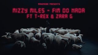 FIM DO NADA feat. T-Rex & Zara G