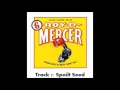 Roy D Mercer - Volume 6 - Track 7 - Spoilt Seed