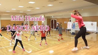 畑田 美紀 DANCE AERO!!!!