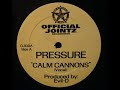 Pressure Calm Cannons