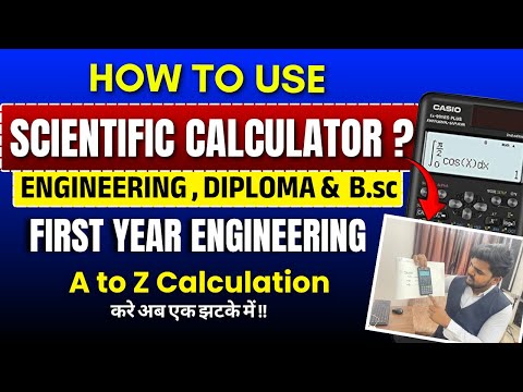 HOW TO USE SCIENTIFIC CALCULATOR ?| COMPLETE TUTORIAL |ENGINEERING|DIPLOMA|B.Sc|PRADEEP GIRI SIR