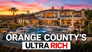Where the Ultra Wealthy live in Orange County, CA