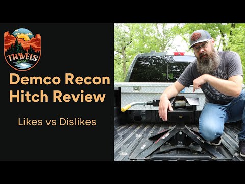 Demco Recon 5th wheel hitch | Likes and Dislikes